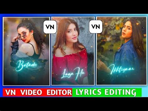 Vn App Trending Lyrics Video Editing Vn Video Editor Lyrics Editing