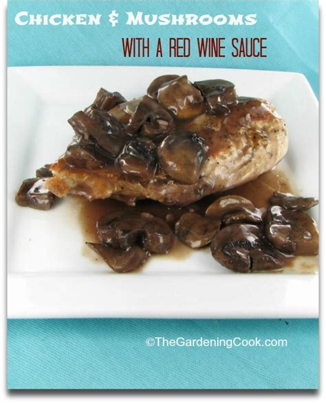 Chicken & Mushrooms with a Red Wine Sauce