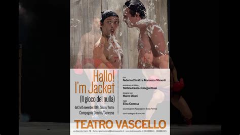 Danza Hallo Im Jacket Il Gioco Del Nulla Teatro Vascello Youtube