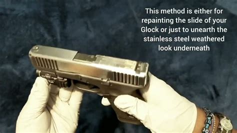 Stripping The Paint Off A Glock 19 Slide For The Battle Worn Weathered Look 4k 2160p Youtube