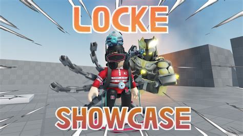 Locke Showcase Aut Nu Public Testing Youtube