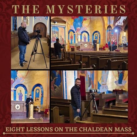 Chaldean Mass Explained Chaldean Diocese Of St Thomas The Apostle U S A