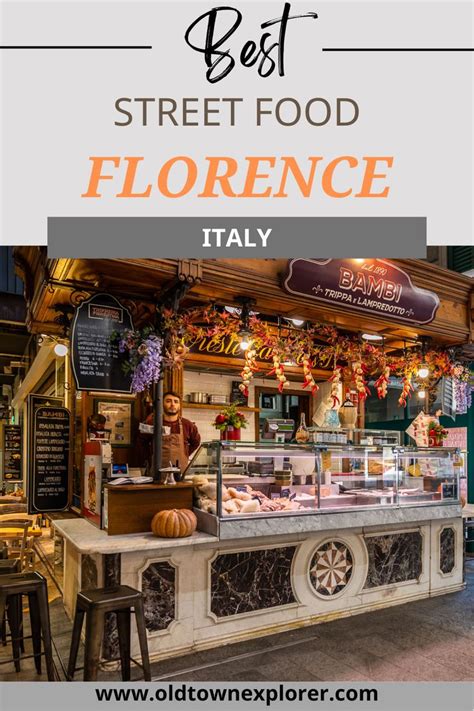 Best Street Food In Florence In Florence Italy Travel Florence