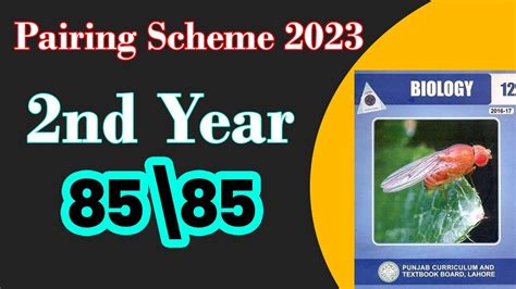 12th Class Biology Paper Scheme 2023 2nd Year Biology Pairing Scheme