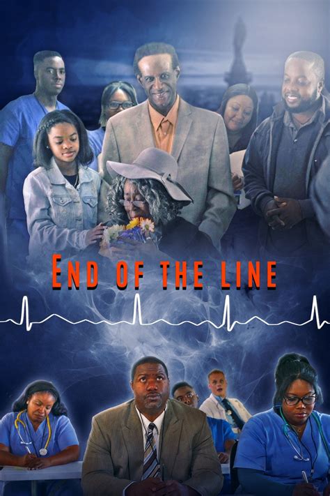 End of the Line, created, written, and executive produced by Randle B. Haley, directed and ...