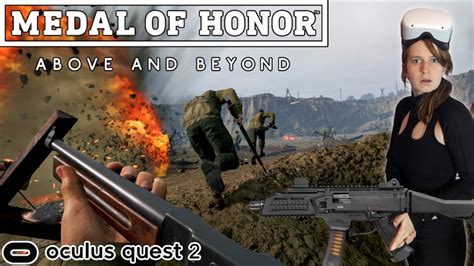 Medal Of Honor Above And Beyond Vr On Oculus Quest 2 Is Awesome Youtube