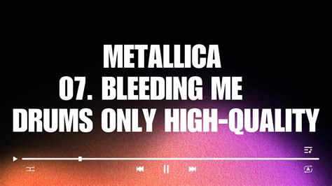 Drums Onlyisolated Drum Trackmetallica 07 Bleeding Me Youtube