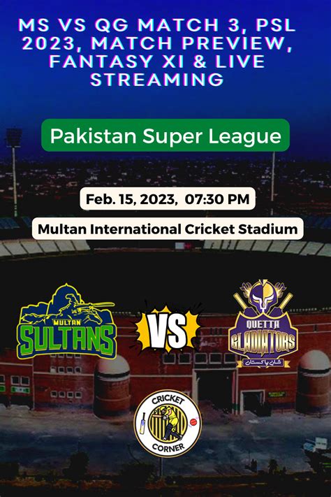 Ms Vs Qg Match 3 Psl 2023 Match Preview Fantasy Xi Live Streaming Artofit