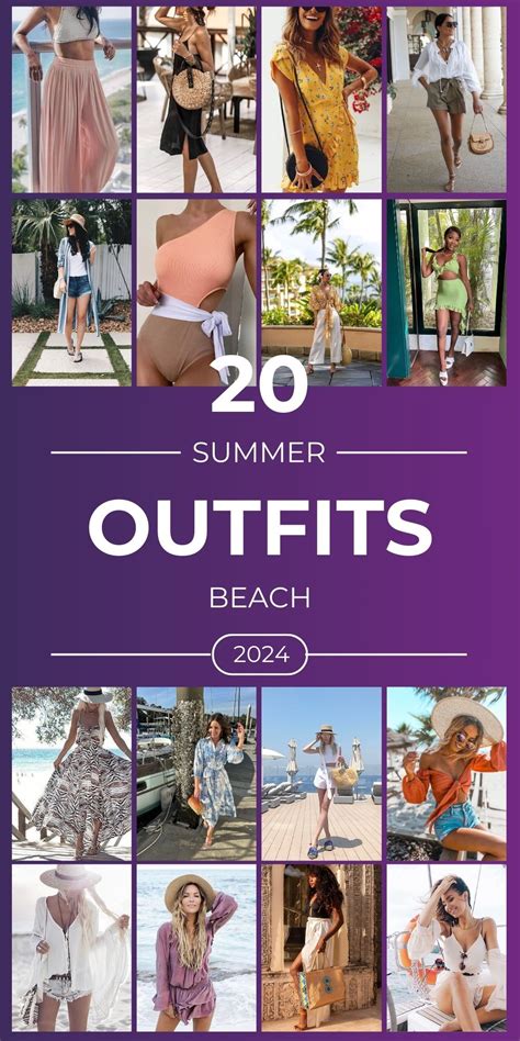 Summer 2024 Fashion Guide Chic Beach And Vacation Outfits For All