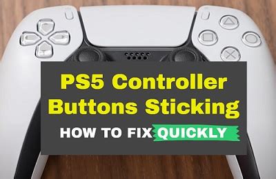 PS5 Controller Button Sticking (4 Quick Fixes & Avoid THIS!) - TechProfet