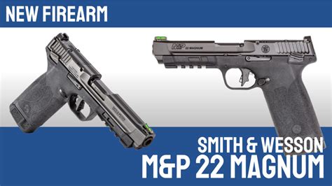 Smith Wesson M P 22 Magnum Archives GrabAGun Blog