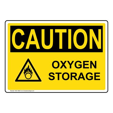 OSHA CAUTION Oxygen Storage Sign OCE-16843 Hazardous Gas / Gas Lines