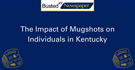 The Shocking Impact of arrests.org Kentucky on Communities - r9375cv
