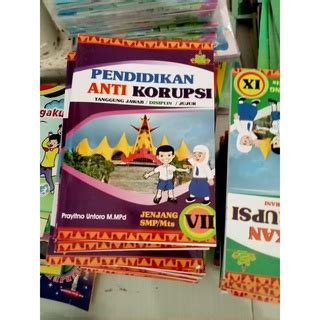 Jual Buku Pendidikan Anti Korupsi Kelas Vii Smp Shopee Indonesia