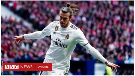 Tetesi Za Soka Ulaya Jumamosi Bale Eden Monreal Dixon