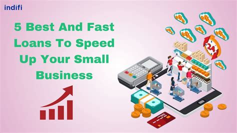 5 Best And Fast Loans To Speed Up Your Small Business