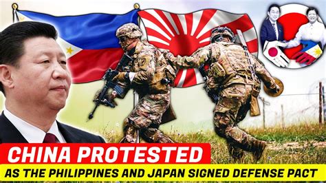 China Protested As The Philippines And Japan Signed A Defense Pact To