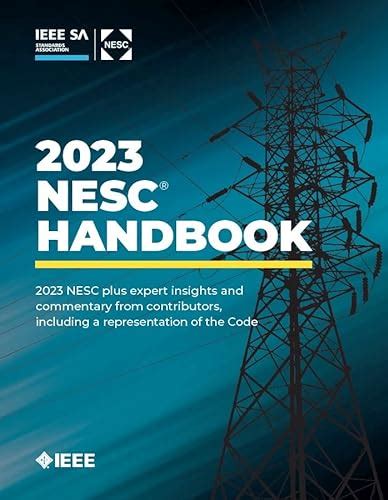 National Electrical Safety Code Nesc R Handbook Ieee