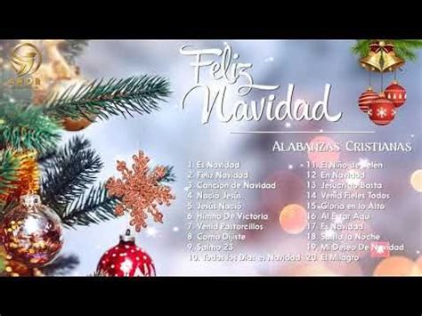 MÚSICA CRISTIANA NAVIDEÑA 2022 - ALABANZAS NAVIDEÑAS CRISTIANAS - NAVIDAD GRANDES EXITOS MIX 2022