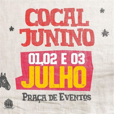 Prefeitura De Cocal Divulga Programa O Das Festividades Juninas Confira