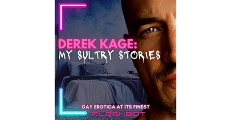 Derek Kage My Sultry Stories Iheart