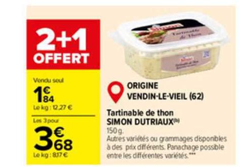 Offre Tartinable De Thon Simon Dutriaux Chez Carrefour Market