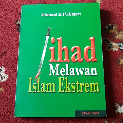 Jual Buku Jihad Melawan Islam Ekstrem Ekstrim Mohammad Said Al