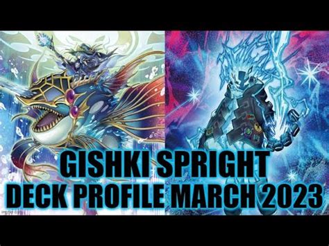 GISHKI SPRIGHT DECK PROFILE MARCH 2023 YUGIOH YouTube