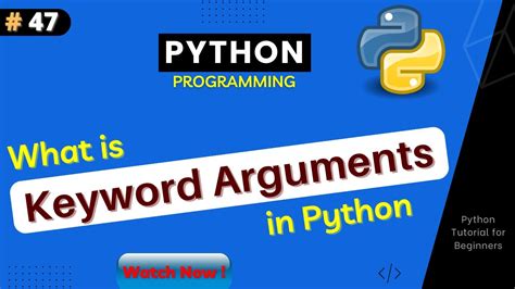 What Is Keyword Argument In Python Python Tutorial For Beginners Part