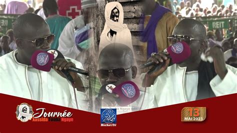 Serigne Moustapha Gningue Journee Xassida Touba Ngaye Youtube