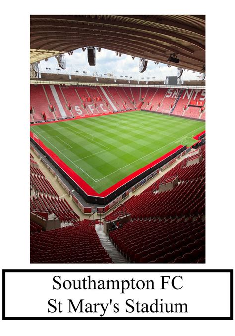 Southampton FC Stadium The Saints St Mary's Stadium | Etsy