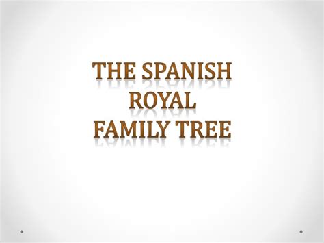 Spanish Royal Family Tree