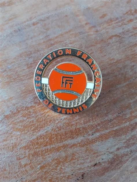 INSIGNE BROCHE FÉDÉRATION FRANÇAISE DE TENNIS ORANGE BALLARD EUR 8 00