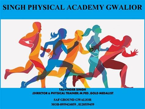 Singh Physical Academy Gwalior - Talwinder Singh - Home | Facebook