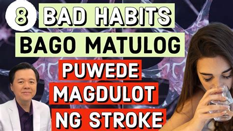 8 Bad Habits Na Hindi Dapat Gawin Bago Matulog By Doc Willie Ong Youtube