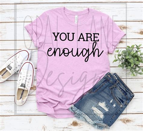 You Are Enough Svg Motivational Quote Svg You Are Enough Etsy