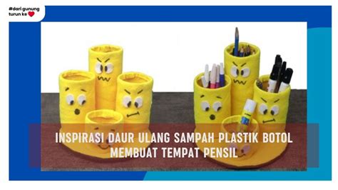 Inspirasi Daur Ulang Sampah Plastik Botol - La Vida Mineral Water | PT Harazaki Surya Abadi | PT ...