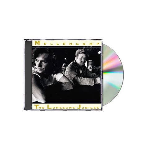 The Lonesome Jubilee Cd John Mellencamp Official Store