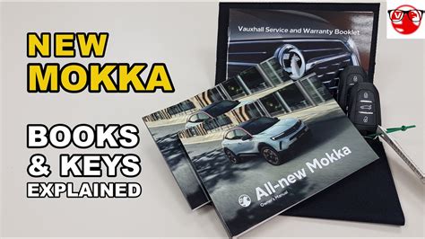 New Vauxhall Mokka Handbooks And Keys Explained Youtube