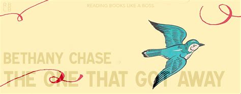 Book Review - The One That Got Away by Bethany Chase - Reading Books ...