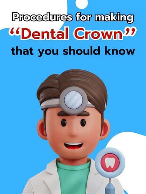 Procedures For Making Dental Crown That You Should Know Chiangmai