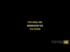 Tutor4k Future Me Ordered Us To Fuck Free Mobile Porn Videos IPornTV