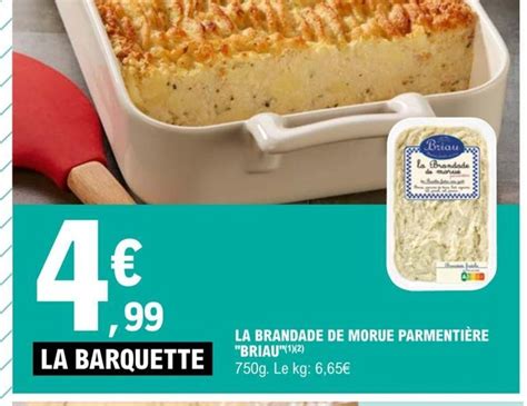 Promo La Brandade De Morue Pamentiere Briau Chez E Leclerc