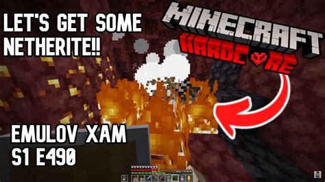 Let S Get Some Netherite Minecraft Hardcore Let S Play S1 E490 YouTube