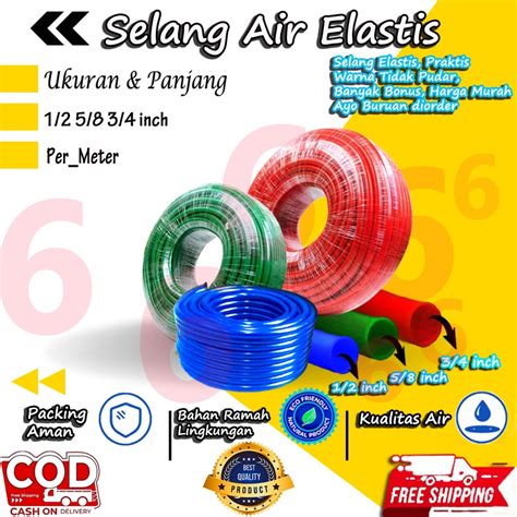 Jual Selang Air Permeter Inch Elastis Dop Tebal Selang