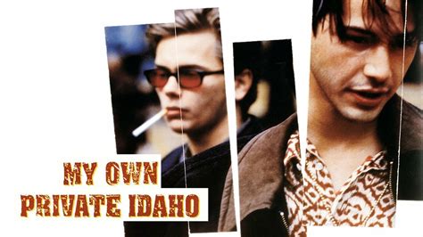 My Own Private Idaho - Movie - Where To Watch