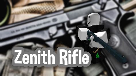 Roblox Script Showcase Episode 1227 Zenith Battle Rifle 70 YouTube