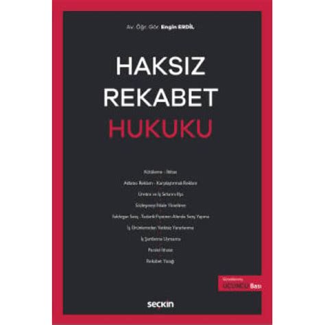 Haksız Rekabet Hukuku Engin ERDİL Kitap