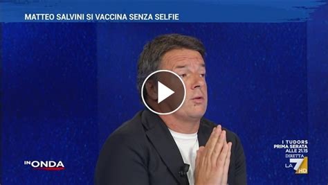 Obbligo Vaccinale Per Sanitari E Insegnanti La Proposta Di Matteo Renzi