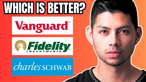 Vanguard Vs Fidelity Vs Schwab Which Broker To Select Youtube